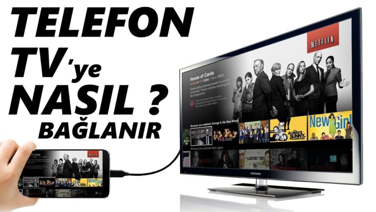 Telefonu Televizyona Kablosuz Bağlama Yöntemleri